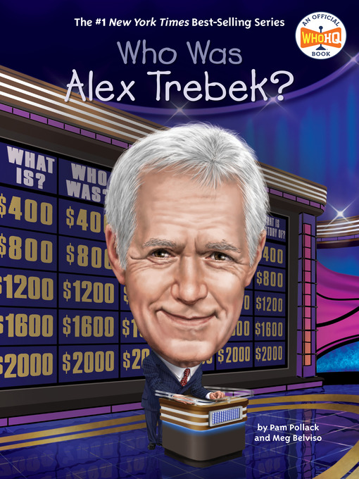 Title details for Who Was Alex Trebek? by Pam Pollack - Available